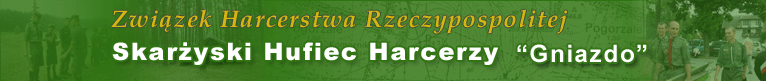 Związek Harcerstwa Rzeczpospolitej - Skarżyski Hufiec Harcerzy